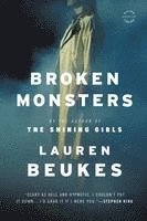 Broken Monsters 1