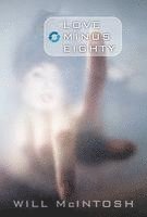 bokomslag Love Minus Eighty