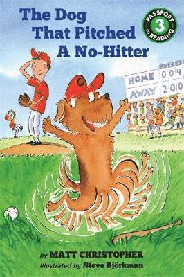 Matt Christopher - The Dog That Pitched a No-Hitter, Häftad