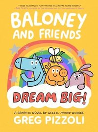 bokomslag Baloney and Friends: Dream Big!