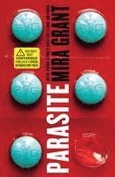Mira Grant - Parasite, Inbunden