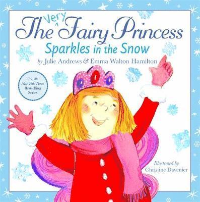 The Very Fairy Princess Sparkles in the Snow 1