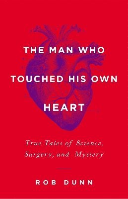 The Man Who Touched His Own Heart 1