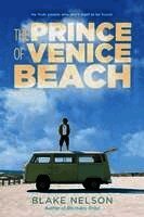 Blake Nelson - The Prince of Venice Beach, Häftad