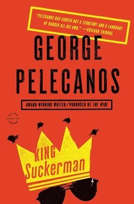 George P. Pelecanos, George P Pelecanos - King Suckerman, Häftad