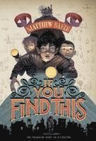 Matthew Baker - If You Find This, Häftad