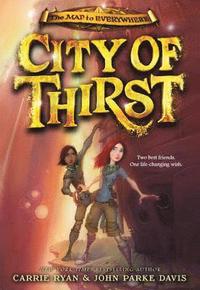 bokomslag City of Thirst