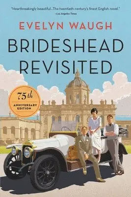 Evelyn Waugh - Brideshead Revisited (75th Anniversary Edition), Häftad. Tillgänglighet: Lägg i varukorg