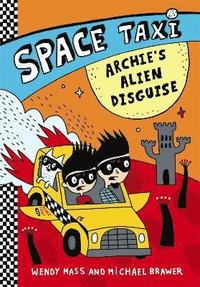 bokomslag Space Taxi: Archie's Alien Disguise