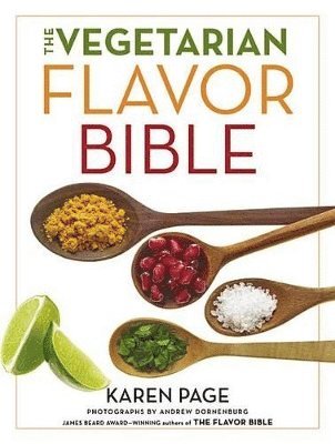 bokomslag The Vegetarian Flavor Bible
