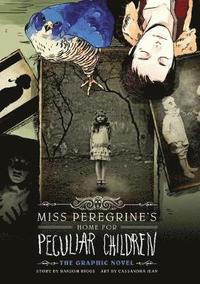 bokomslag Miss Peregrine's Home For Peculiar Children: The Graphic Novel