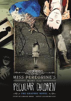 Cassandra Jean, Ransom Riggs - Miss Peregrine's Home for Peculiar Children: The Graphic Novel, Inbunden