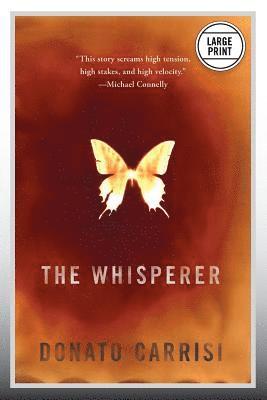 Donato Carrisi - The Whisperer (Large Print Edition), Häftad