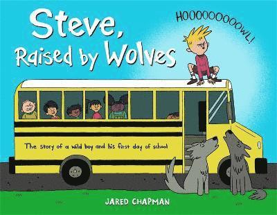 Steve, Raised by Wolves 1