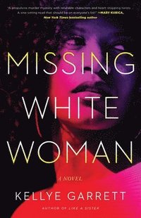 bokomslag Missing White Woman