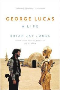 bokomslag George Lucas: A Life