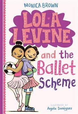 bokomslag Lola Levine and the Ballet Scheme