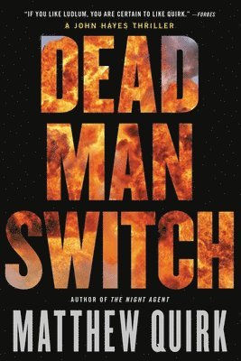 Matthew Quirk - Dead Man Switch, Häftad