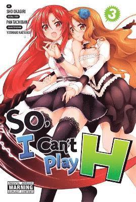 Pan Tachibana, Sho Okagiri - So, I Can't Play H, Vol. 3, Häftad