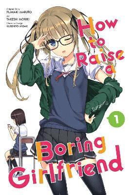 bokomslag How To Raise a Boring Girlfriend, Vol. 1