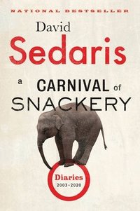 bokomslag A Carnival of Snackery