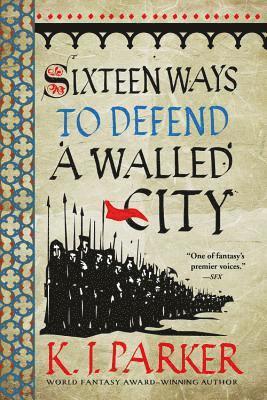 Sixteen Ways to Defend a Walled City 1