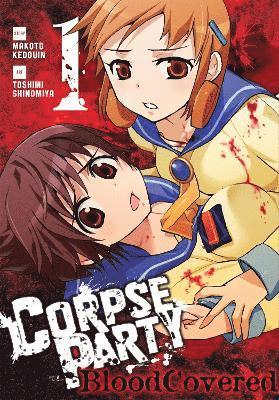 Makoto Kedouin - Corpse Party: Blood Covered, Vol. 1, Häftad