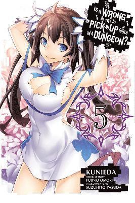 bokomslag Is It Wrong to Try to Pick Up Girls in a Dungeon?, Vol. 5 (Manga)