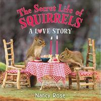 bokomslag The Secret Life of Squirrels: A Love Story