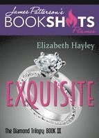 bokomslag Exquisite: The Diamond Trilogy, Book III