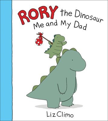 bokomslag Rory the Dinosaur: Me and My Dad