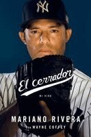 Mariano Rivera - cerrador, Häftad