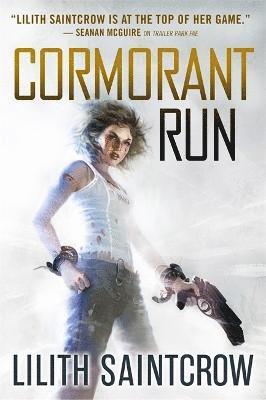 Lilith Saintcrow - Cormorant Run, Häftad