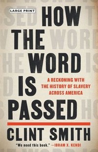 bokomslag How the Word Is Passed