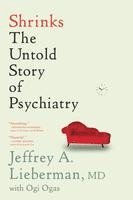bokomslag Shrinks: The Untold Story of Psychiatry