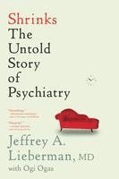 Shrinks: The Untold Story of Psychiatry 1