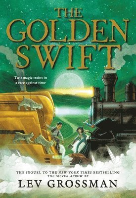 Lev Grossman - The Golden Swift, Häftad