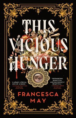 Francesca May - This Vicious Hunger, Häftad