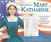 bokomslag Her Name Was Mary Katharine