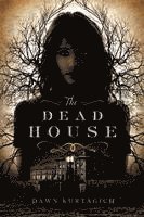 The Dead House 1