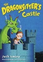 Josh Lacey - The Dragonsitter's Castle, Häftad
