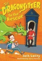 Josh Lacey - The Dragonsitter to the Rescue, Häftad