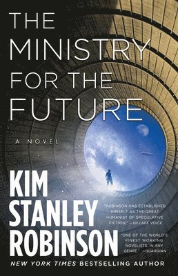 Kim Stanley Robinson - The Ministry for the Future, Inbunden