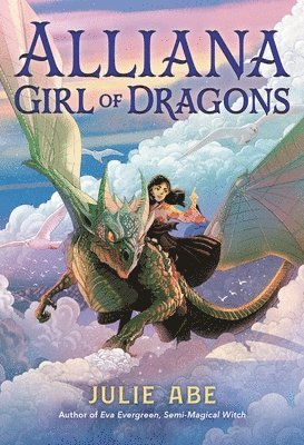 Alliana, Girl of Dragons 1