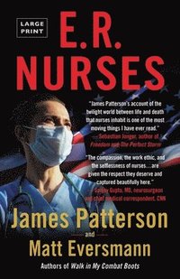 bokomslag E.R. Nurses: True Stories from America's Greatest Unsung Heroes