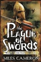 Miles Cameron - The Plague of Swords, Häftad