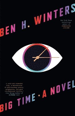 bokomslag Big Time : A Novel