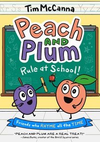 bokomslag Peach and Plum: Rule at School! (A Graphic Novel)