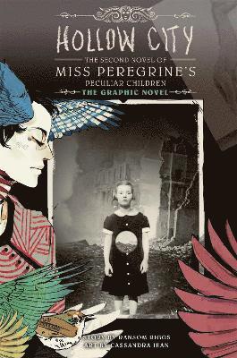 Ransom Riggs, Cassandra Jean - Hollow City: The Graphic Novel, Häftad