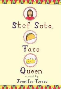 bokomslag Stef Soto, Taco Queen